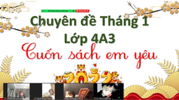 Cuốn sách em yêu – Chuyên đề tháng 1 lớp 4A3