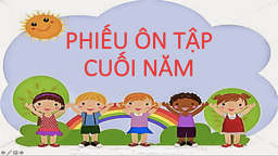 Phiếu ôn tập cuối năm số 1 - Môn Tiếng Việt lớp 4