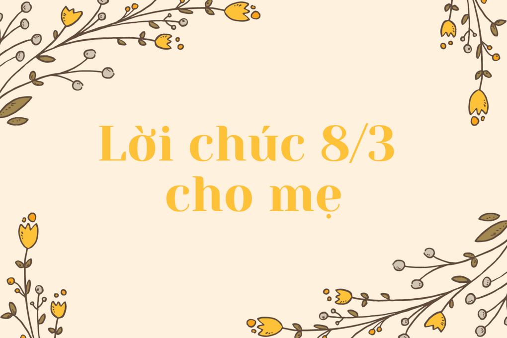 Chào đón ngày 8/3  theo cách thật ý nghĩa