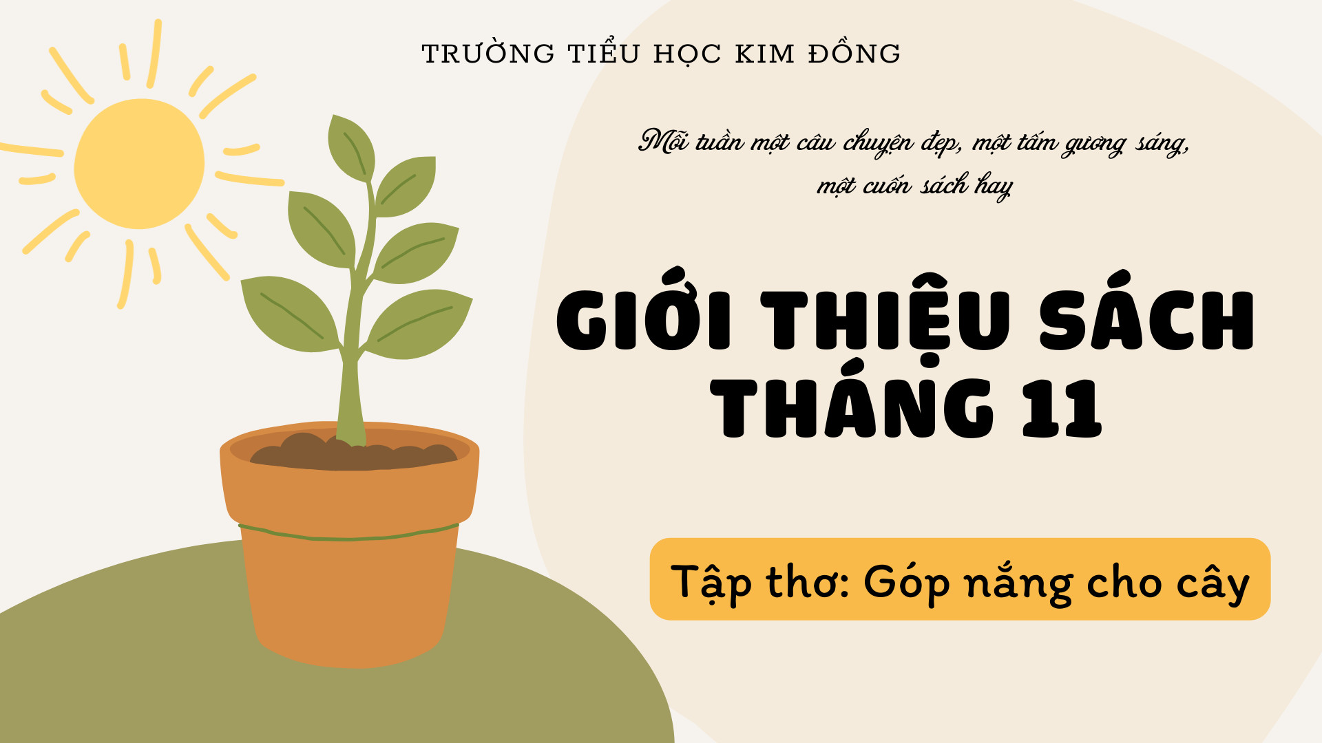 "Góp nắng cho cây" -  những vần thơ trong trẻo nuôi dưỡng tâm hồn trẻ thơ
