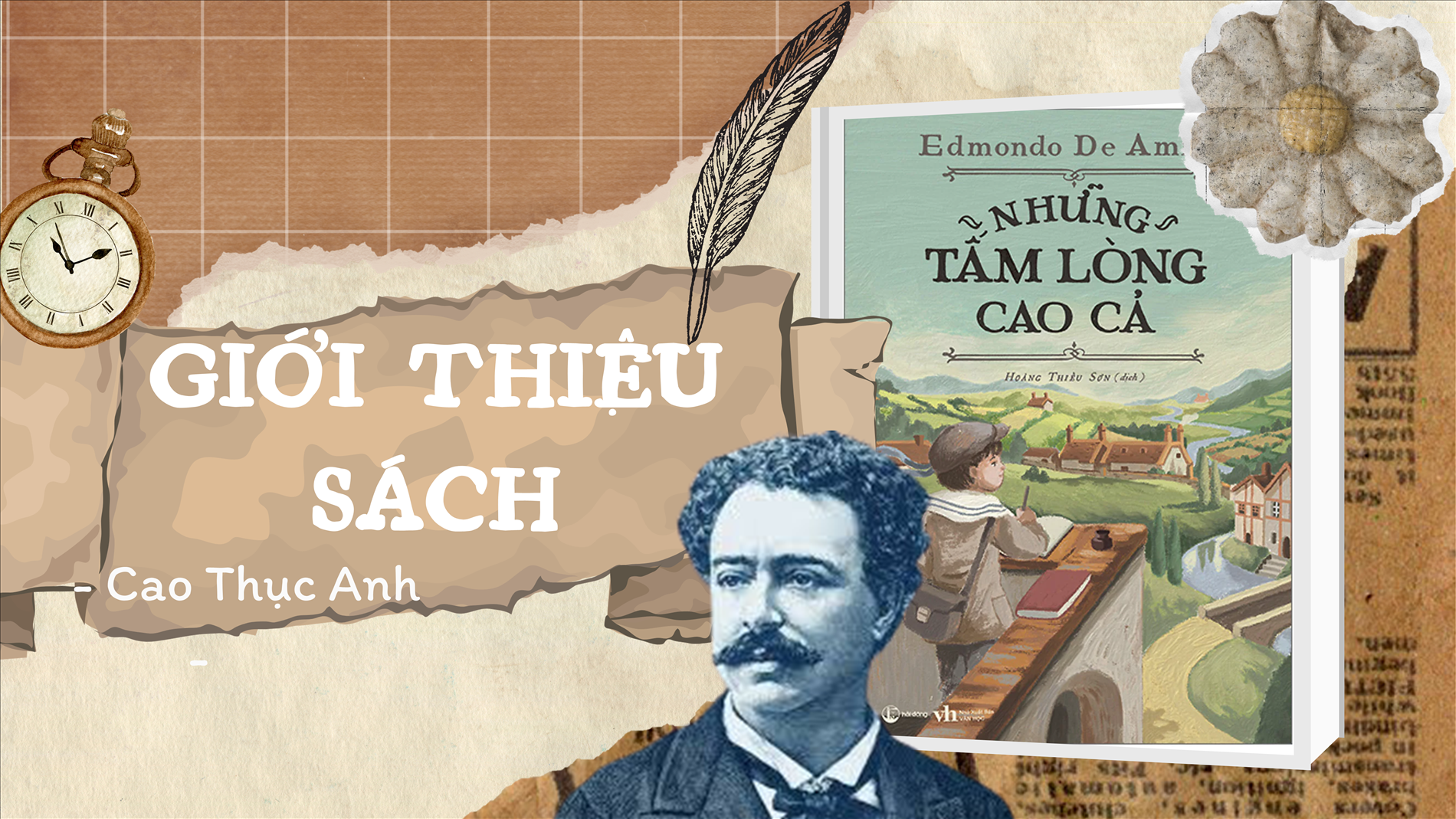 "Những tấm lòng cao cả" - lăng kính của tâm hồn tuổi thơ