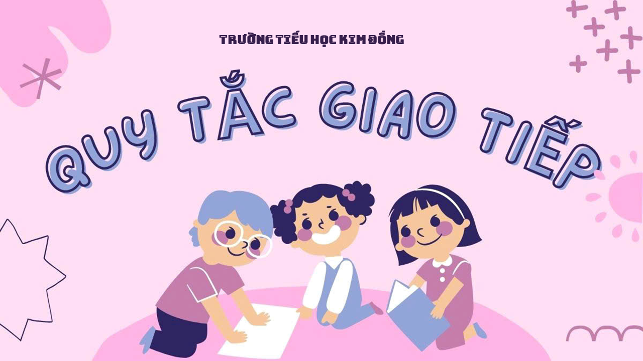 Giỏi giao tiếp - Biết ứng xử