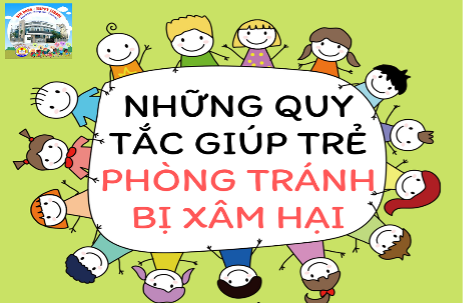 Những điều em cần biết để phòng chống xâm hại