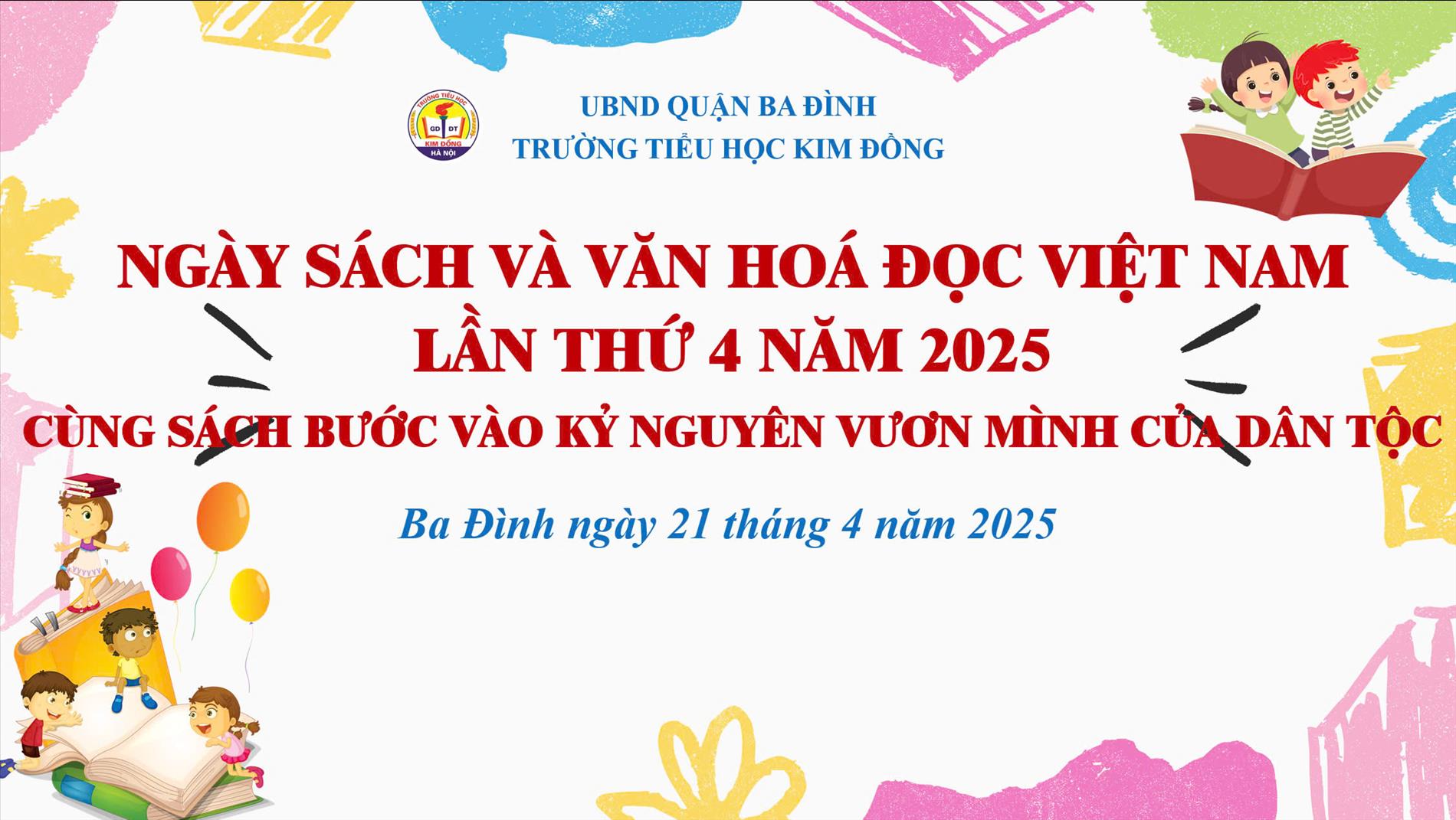 Trường Tiểu học Kim Đồng tưng bừng tổ chức Ngày sách và Văn hoá đọc Việt Nam năm 2025
