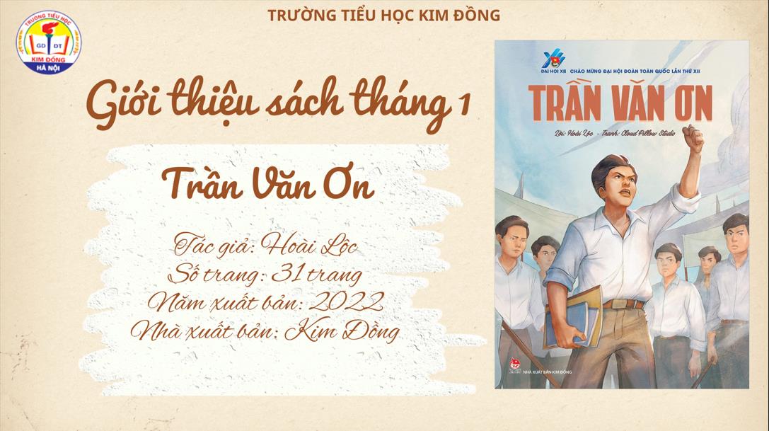 Thư viện trường tiểu học Kim Đồng giới thiệu sách tháng 1/2026 – Trần Văn Ơn