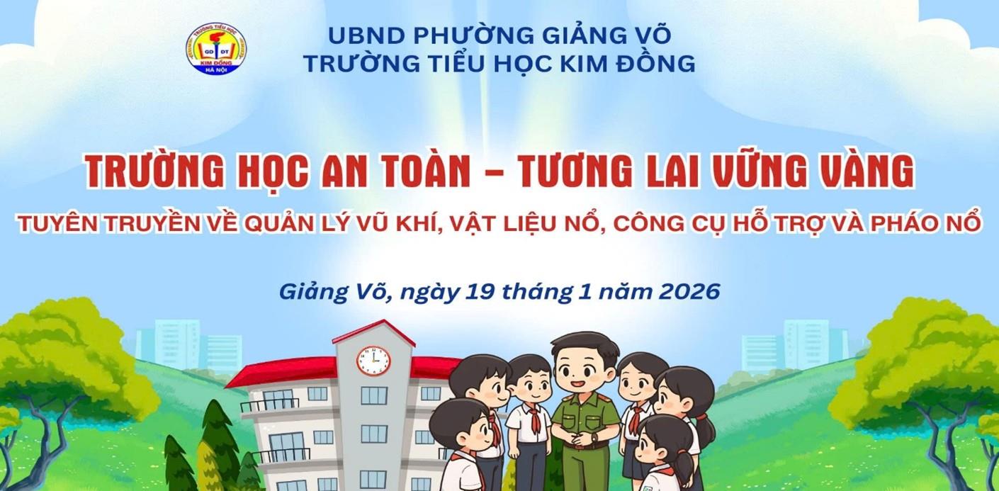 Trường học an toàn – Tương lai vững vàng – Tuyên truyền về quản lý vũ khí, vật liệu nổ, công cụ hỗ trợ và phòng, chống pháo nổ