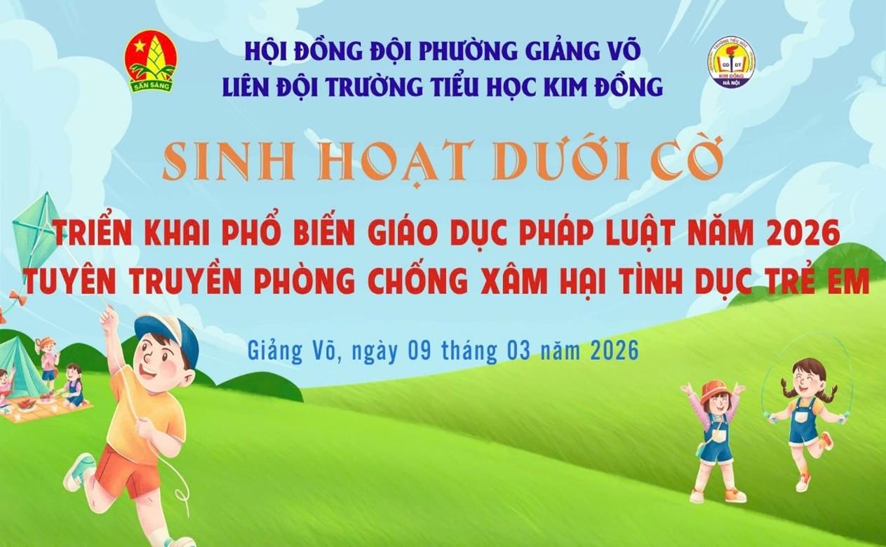 Liên đội trường Tiểu học Kim Đồng triển khai phổ biến Giáo dục Pháp luật năm 2026